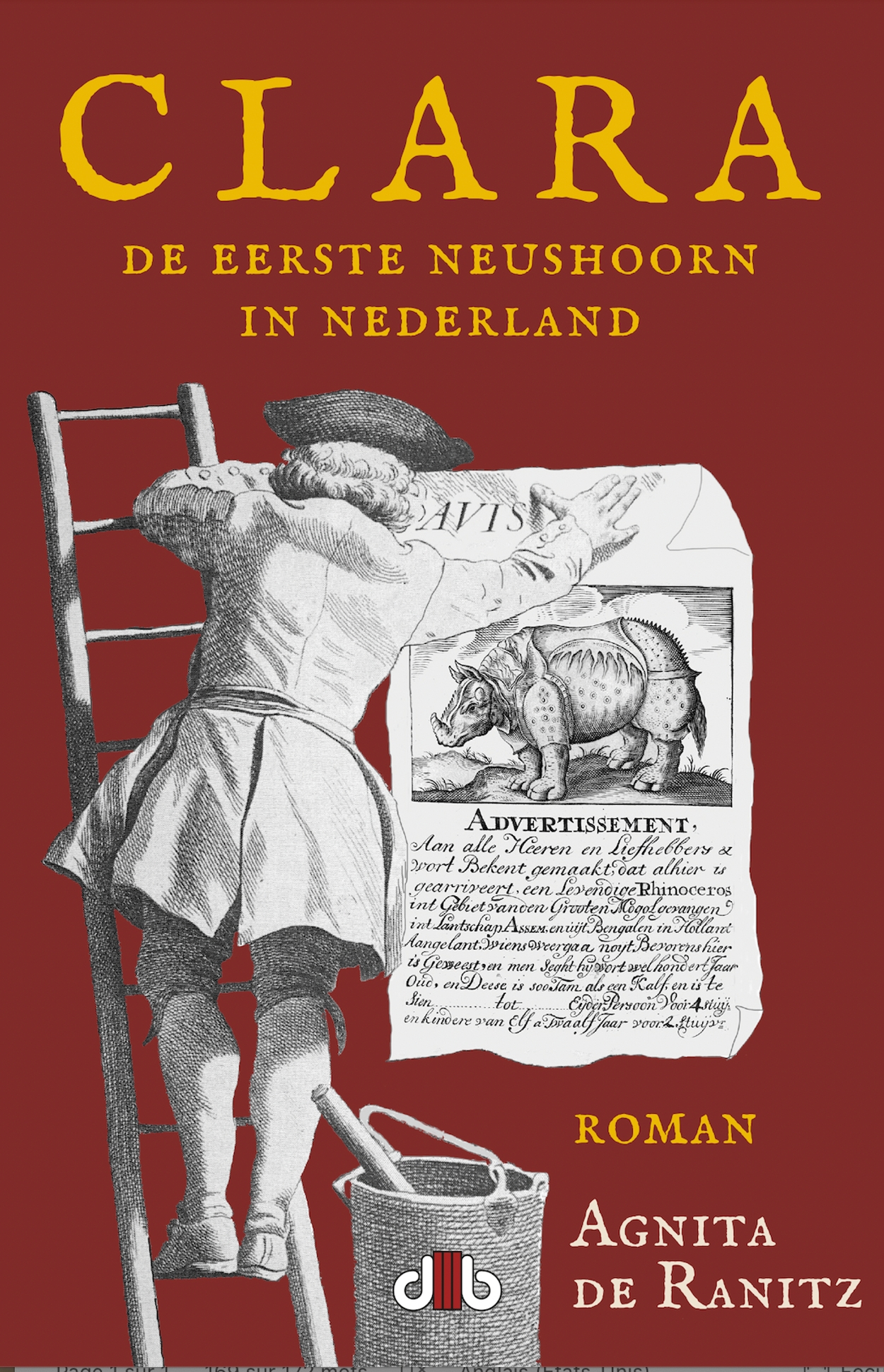 Clara de eerste neushoorn in Nederland, Agnita de Ranitz